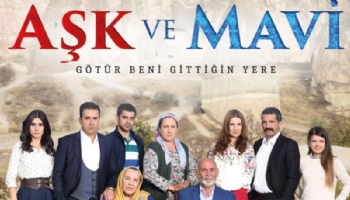 AŞK VE MAVİ