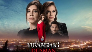 YUVAMDAKİ DÜŞMAN